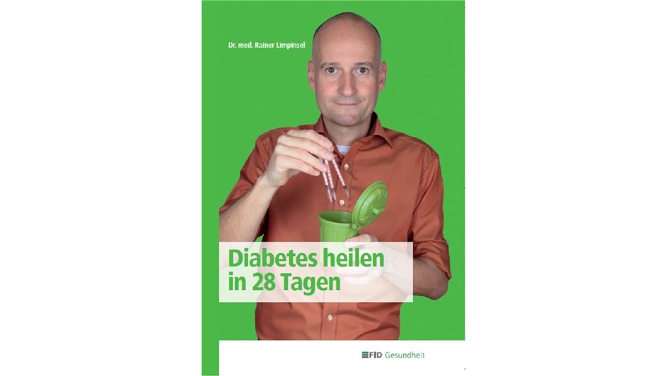 Diabetes heilen in 28 Tagen. ASIN: B00JWUO2GW, FID Verlag GmbH (23. April 2014),...