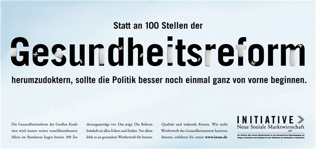 Wo die GKV Einsparpotenziale haben soll Die Initiative Neue Soziale Marktwirtschaft hatte in Anzeigen bereits im Vorfeld der letzten Gesundheitsreform verkündet, was sie von der Politik der großen Koalition hält - gar nichts.