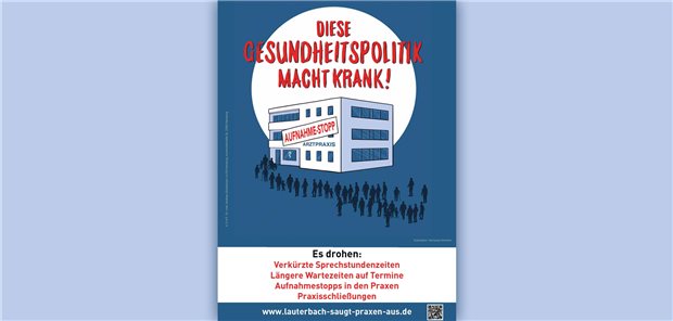 Dieses Plakat soll Patienten auf die Probleme der Ärzte aufmerksam machen.