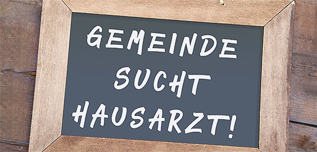 "Gemeinde sucht Hausarzt!": In den Landkreisen mit einem besonders hohen Anteil an älteren Hausärzten könnte sich die Versorgungssituation besonders verschärfen.