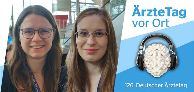 Was sich Medizinstudenten beim Ärztetag erhoffen Melissa Seitz (links) und Miriam Wawra von der Bundesvertretung der Medizinstudierenden in Deutschland (BVMD) beim 126. Ärztetag in Bremen.